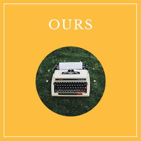 Ours