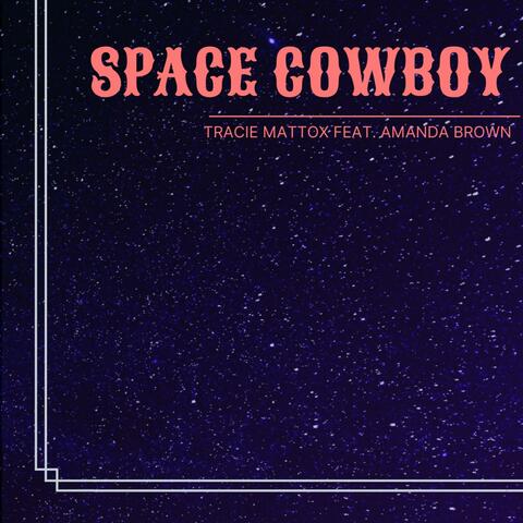 Space Cowboy (feat. Amanda Brown)