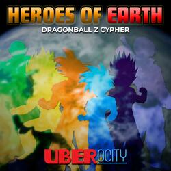 Dragonball Z Cypher (feat. AfroLegacy, B-Lo, Carter Sauce & Ninethie)