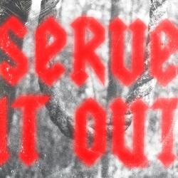 Serve It Out (feat. Mavo)