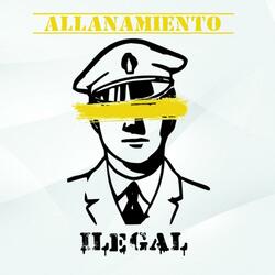 Allanamiento Ilegal (feat. Rvbb1t)
