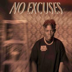 No Excuses