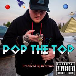 Pop The Top