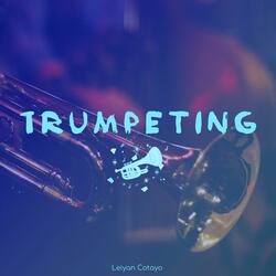 Trumpeting