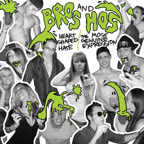 Bros and Hos