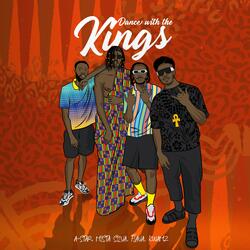 Dance With the Kings