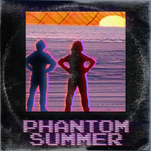Phantom Summer
