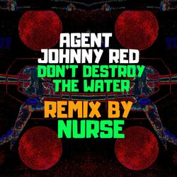 Don't Destroy the Water (Mastered)