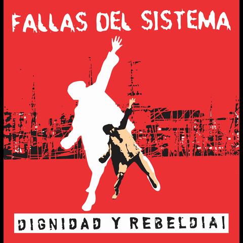 Dignidad Y Rebeldía