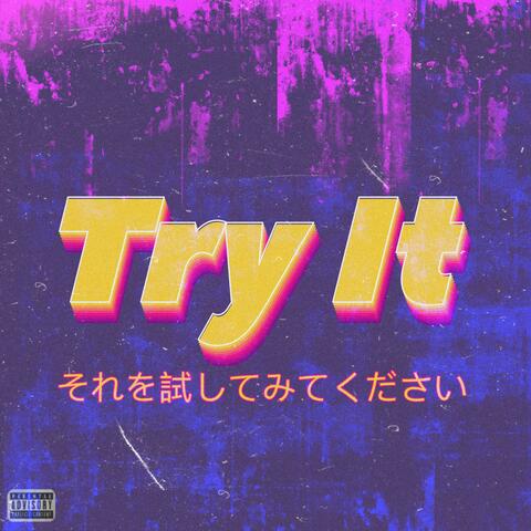Try It