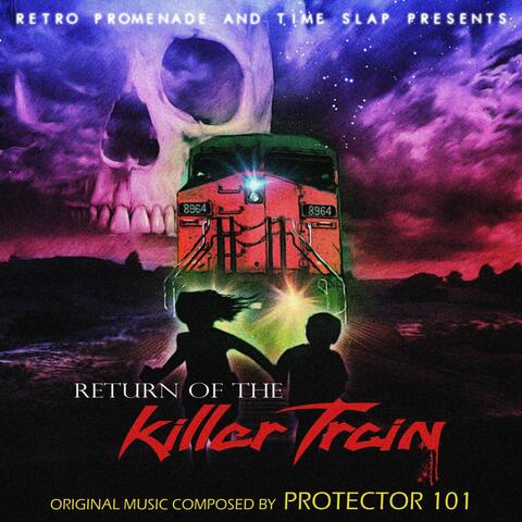 Return of the Killer Train (Original Motion Picture Soundtrack)