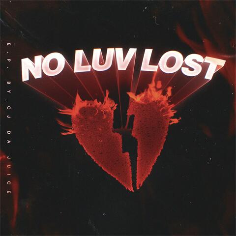 No Luv Lost the EP