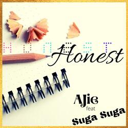 Honest (feat. Suga Suga)