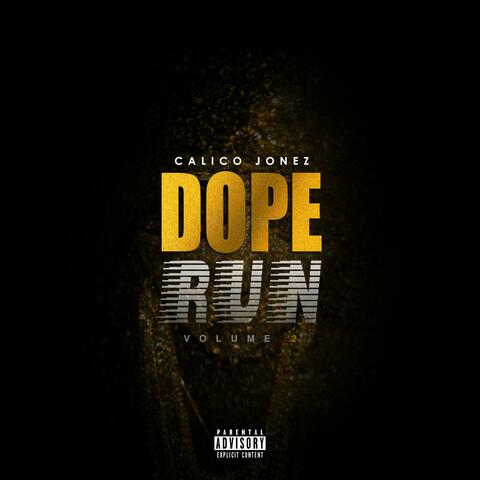 DopeRun, Vol. 2