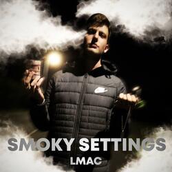 Smoky Settings