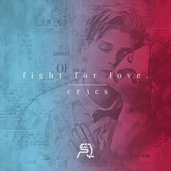 Fight For Love