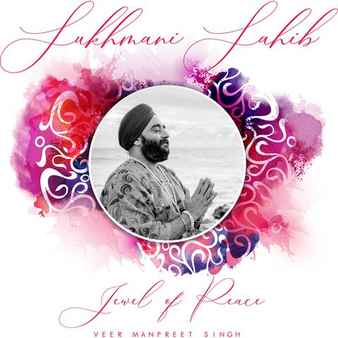 Sukhmani Sahib (Jewel of Peace)