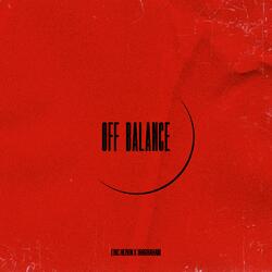 Off Balance (feat. 100graham)