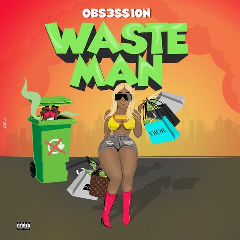 OBSESSION Waste Man