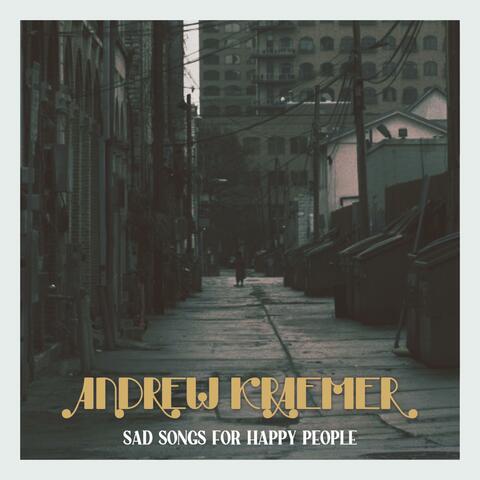 Sad Songs for Happy People