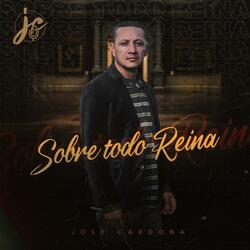Sobre Todo Reina