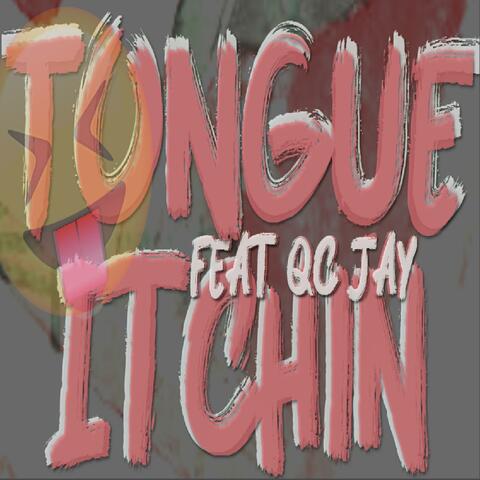 Tongue Itchin'