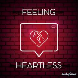 Feeling Heartless