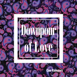 Downpour of Love