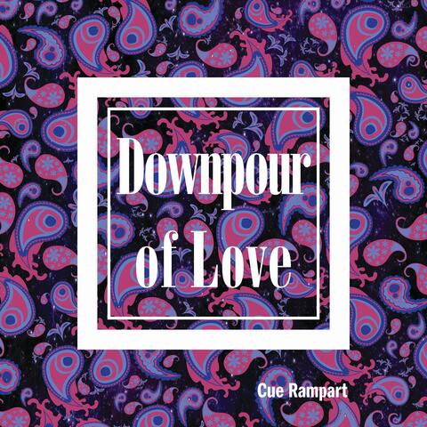 Downpour of Love