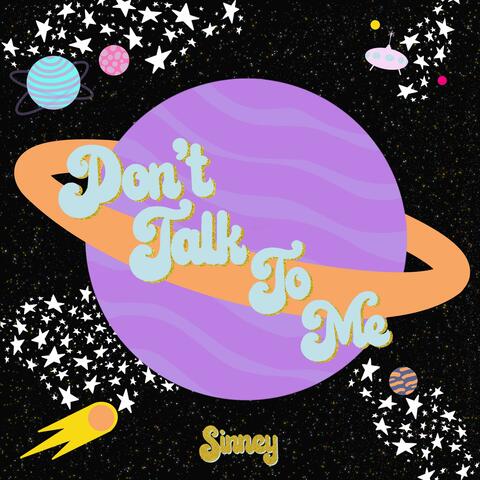 Don't Talk to Me