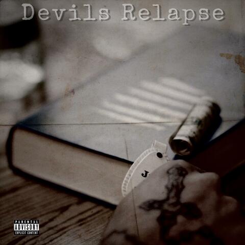 Devil's Relapse