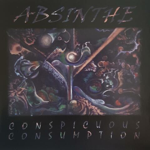 Absinthe (Conspicuous Consumption)