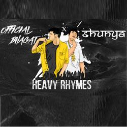 Heavy Rhymes (feat. Official Bhagat)