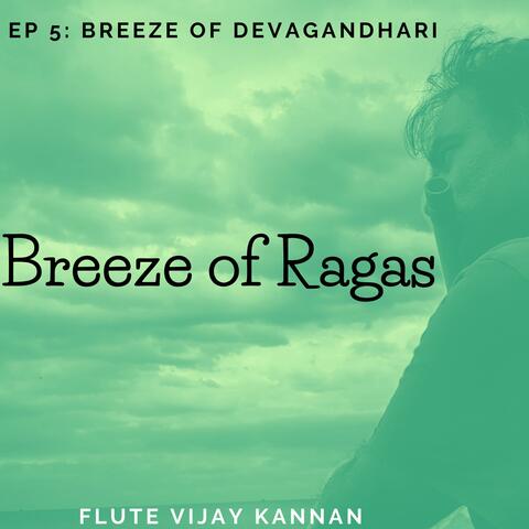 Breeze of Devagandhari