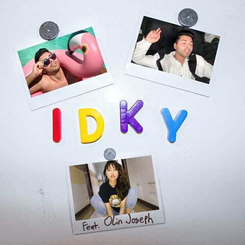Idky (feat. Olin Joseph)