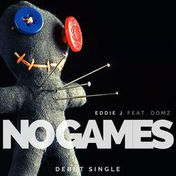 No Games (feat. Domz)