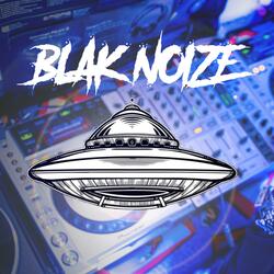 blak noize (reedit style)