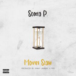 Movin' Slow