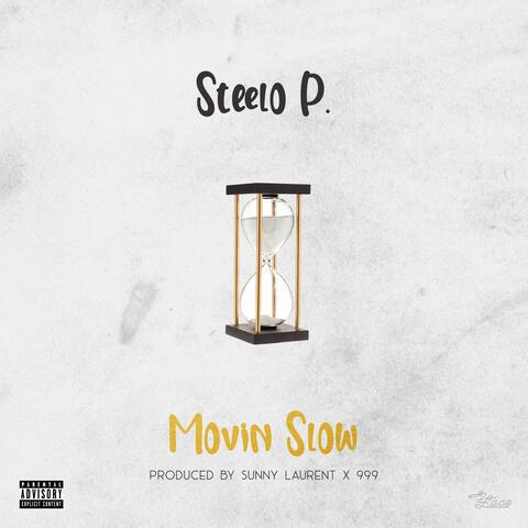 Movin' Slow