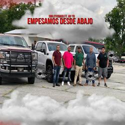 Empesamos Desde Abajo (feat. Jay Yo)