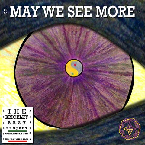 May We See More