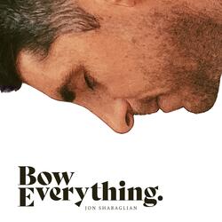 Bow Everything (feat. Psalmist Mission)