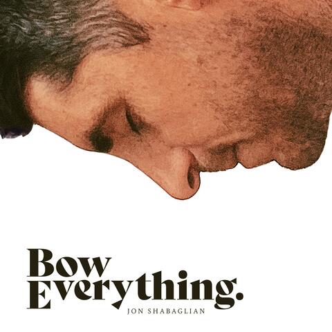 Bow Everything (feat. Psalmist Mission)
