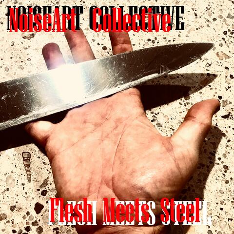 Flesh Meets Steel
