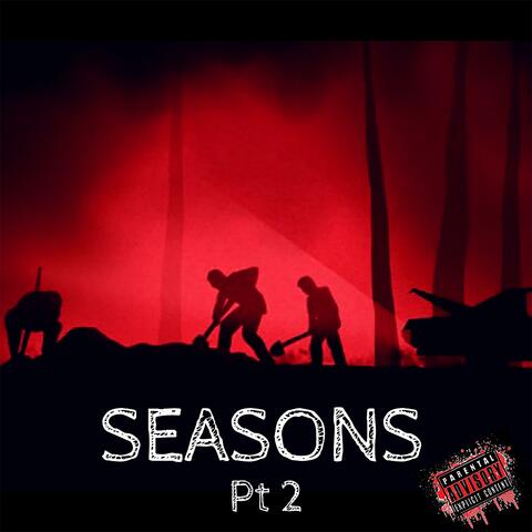 Seasons, Pt. 2 (feat. Campayne & Street Educated Scholar)