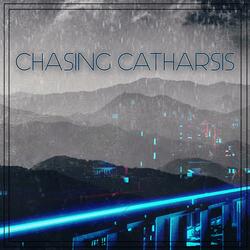 Chasing Catharsis