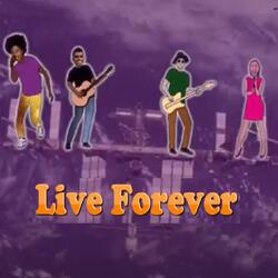 Live Forever (feat. Prince Raji)