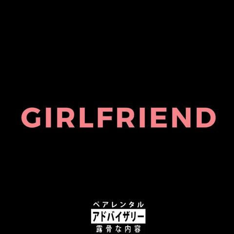 Girlfriend
