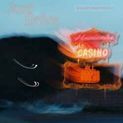 Just Drive