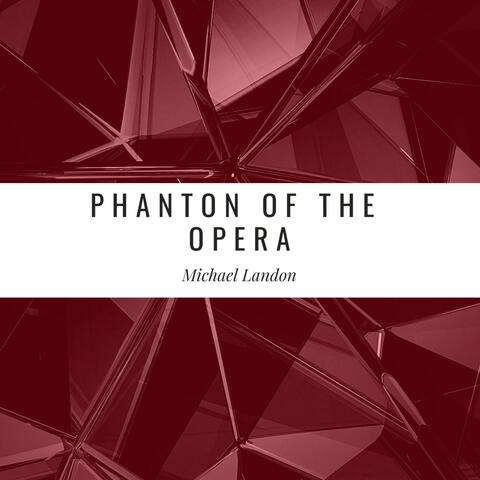 Phantom of the Opera